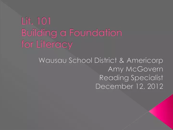 lit 101 building a foundation for literacy