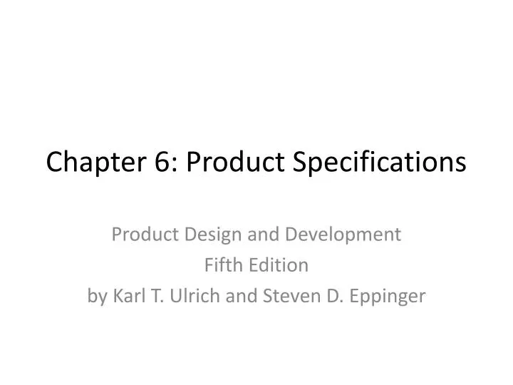 chapter 6 product specifications