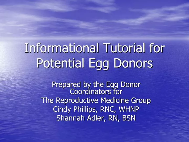 informational tutorial for potential egg donors