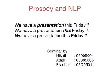 Prosody and NLP