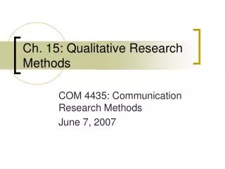 Ch. 15: Qualitative Research Methods