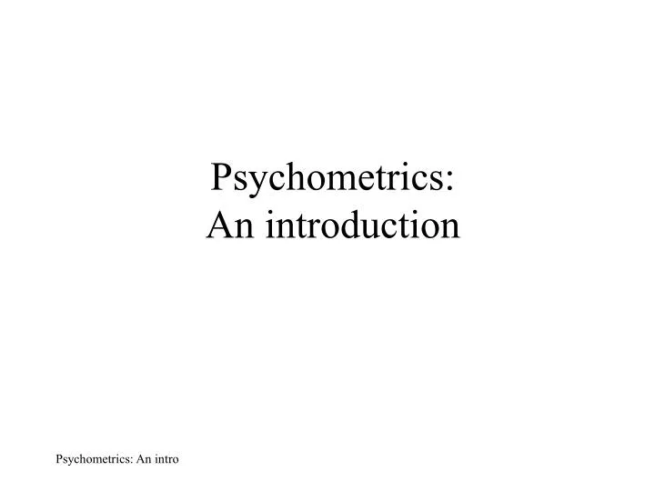 psychometrics an introduction