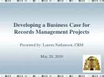 Developing a Business Case for Records Management Projects - slide 1