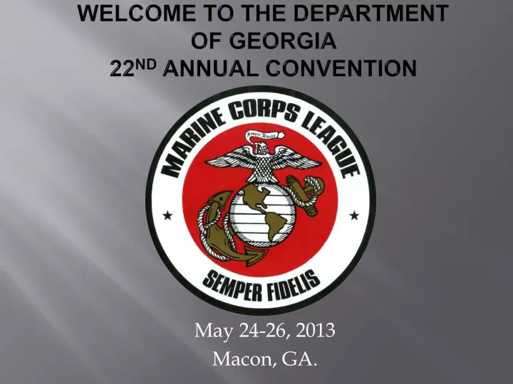 welcome to the department of georgia 22 nd annual convention