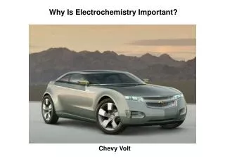 Why Is Electrochemistry Important?