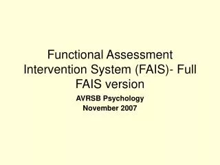 Functional Assessment Intervention System (FAIS)- Full FAIS version