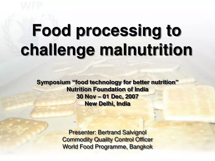 food processing to challenge malnutrition