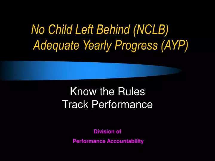 no child left behind nclb adequate yearly progress ayp