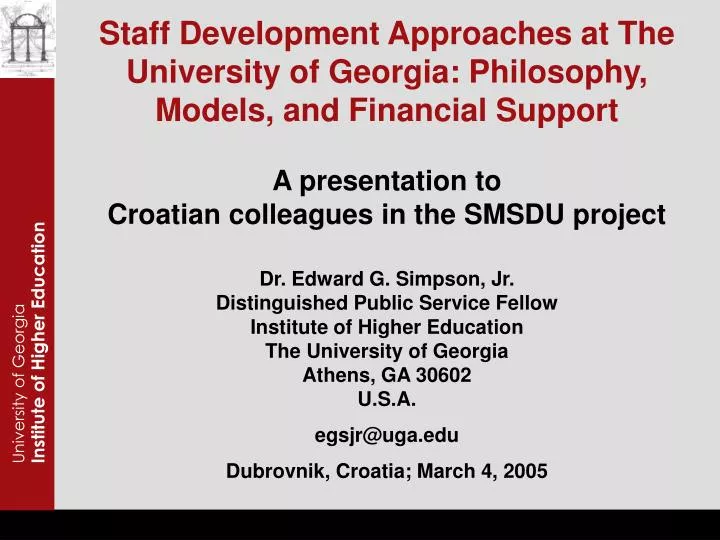 staff development approaches at the university of georgia philosophy models and financial support