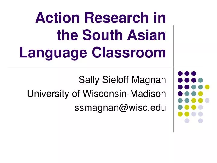 action research in the south asian language classroom