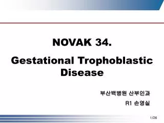 NOVAK 34. Gestational Trophoblastic Disease