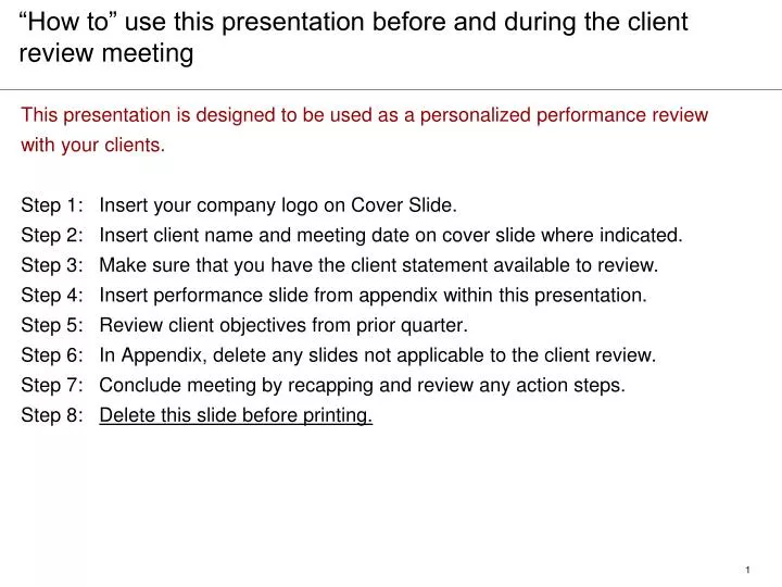 how to use this presentation before and during the client review meeting