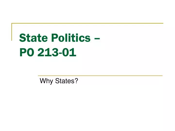 state politics po 213 01