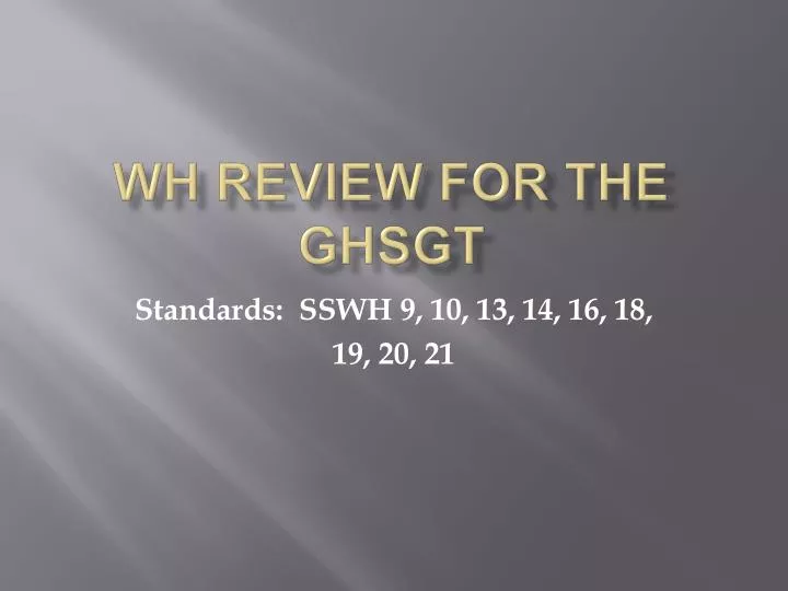 wh review for the ghsgt