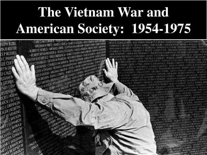 the vietnam war and american society 1954 1975