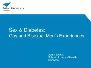 Sex &amp; Diabetes: Gay and Bisexual Men’s Experiences