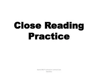 close reading practice