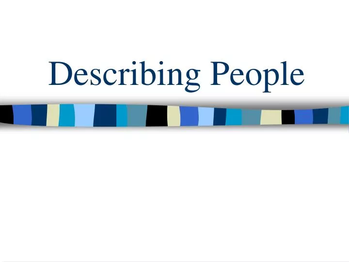 describing people