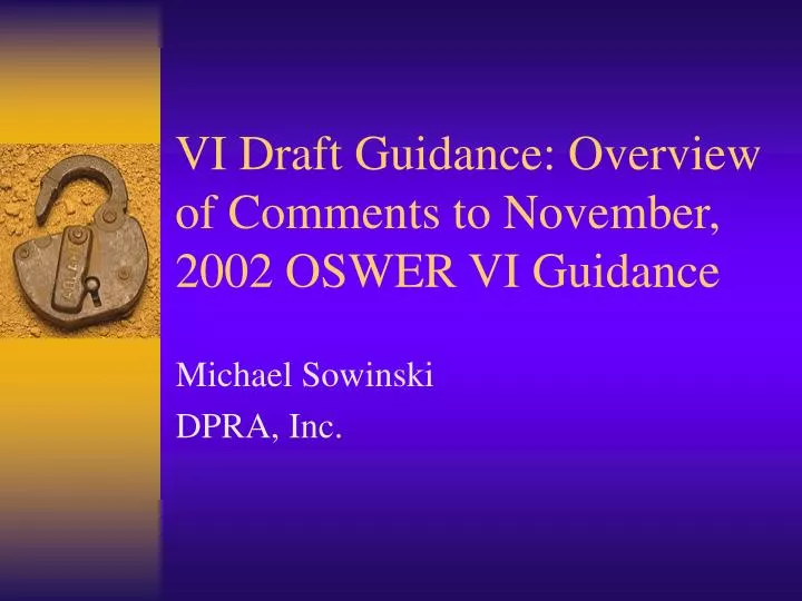vi draft guidance overview of comments to november 2002 oswer vi guidance