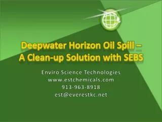 Deepwater Horizon Oil Spill – A Clean-up Solution with SEBS