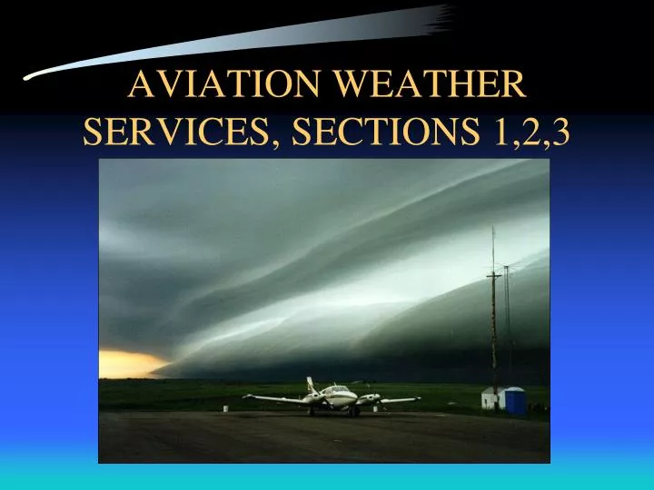 aviation weather services sections 1 2 3