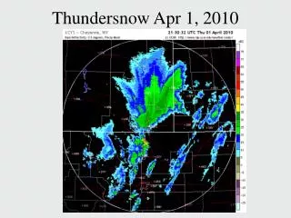 Thundersnow Apr 1, 2010