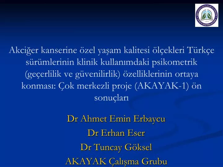 dr ahmet emin erbaycu dr erhan eser dr tuncay g ksel akayak al ma grubu