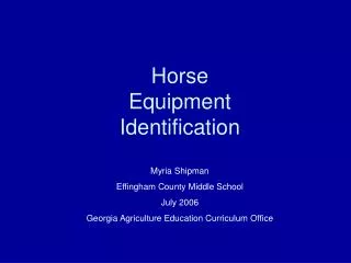 Horse Equipment Identification