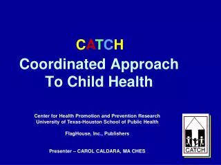 Coordinated Approach To Child Health
