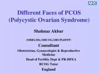 Different Faces of PCOS (Polycystic Ovarian Syndrome)