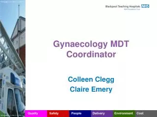Gynaecology MDT Coordinator