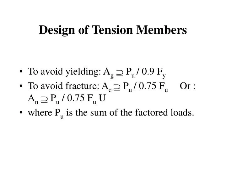 design of tension members