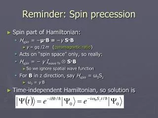 Reminder: Spin precession