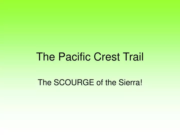 the pacific crest trail