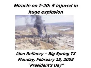 Miracle on I-20: 5 injured in huge explosion