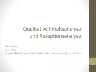 Qualitative Inhaltsanalyse und Rezeptionsanalyse