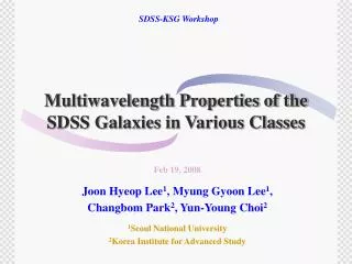 Multiwavelength Properties of the SDSS Galaxies in Various Classes