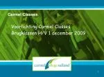 Carmel Classes - slide 1