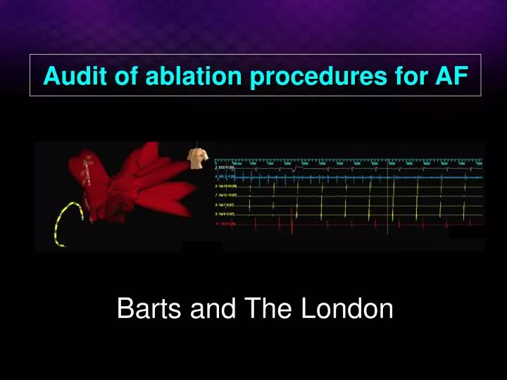 audit of ablation procedures for af