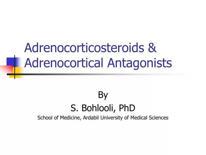 adrenocorticosteroids adrenocortical antagonists