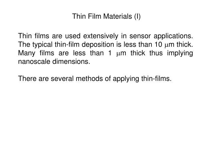 thin film materials i