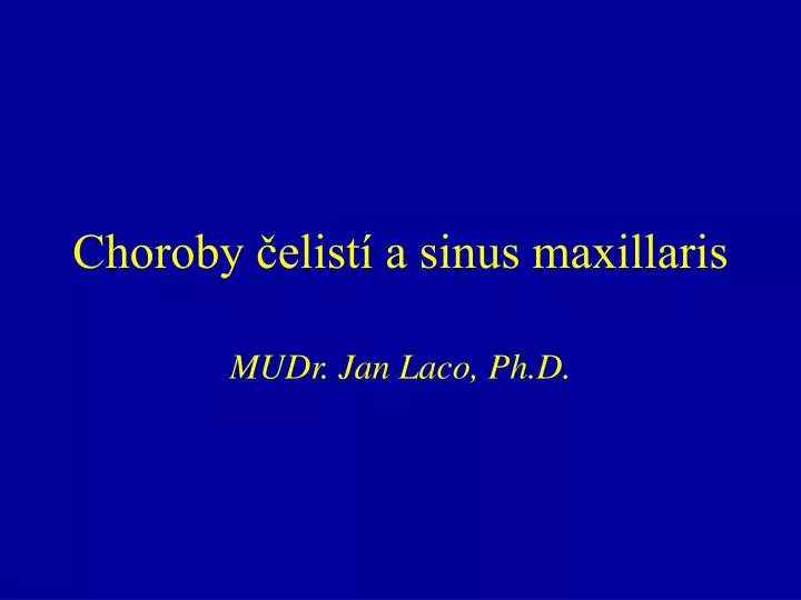 choroby elist a sinus maxillaris