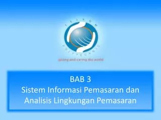 BAB 3 Sistem Informasi Pemasaran dan Analisis Lingkungan Pemasaran