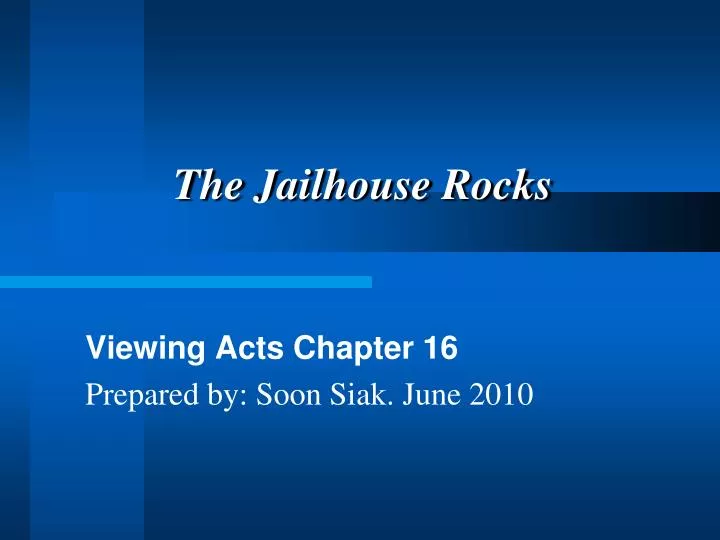 the jailhouse rocks