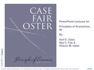 PowerPoint Lectures for Principles of Economics, 9e By Karl E. Case, Ray C. Fair &amp; Sharon M. Oster