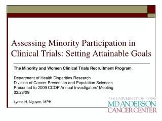 Assessing Minority Participation in Clinical Trials: Setting Attainable Goals