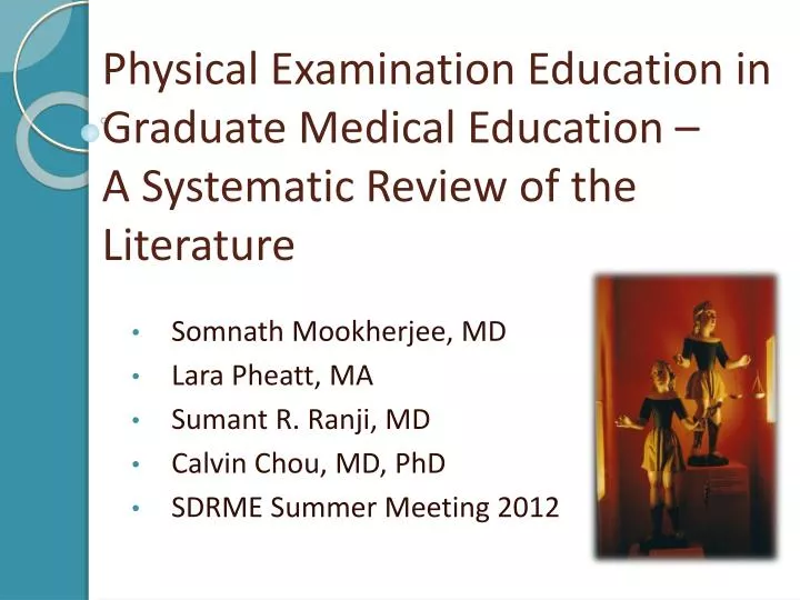 physical examination education in graduate medical education a systematic review of the literature