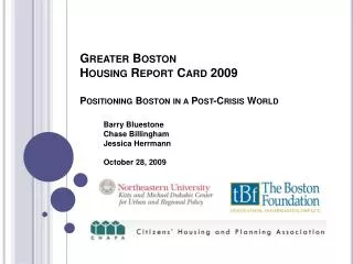 Greater Boston Housing Report Card 2009 Positioning Boston in a Post-Crisis World