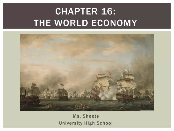 chapter 16 the world economy