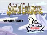 Spirit of Endurance - slide 1